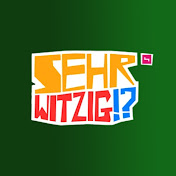 Sehr Witzig!?