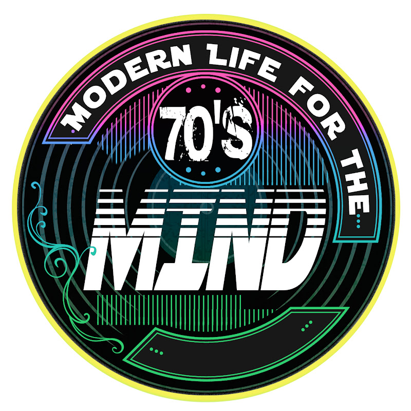 Modern Life for the 70's Mind