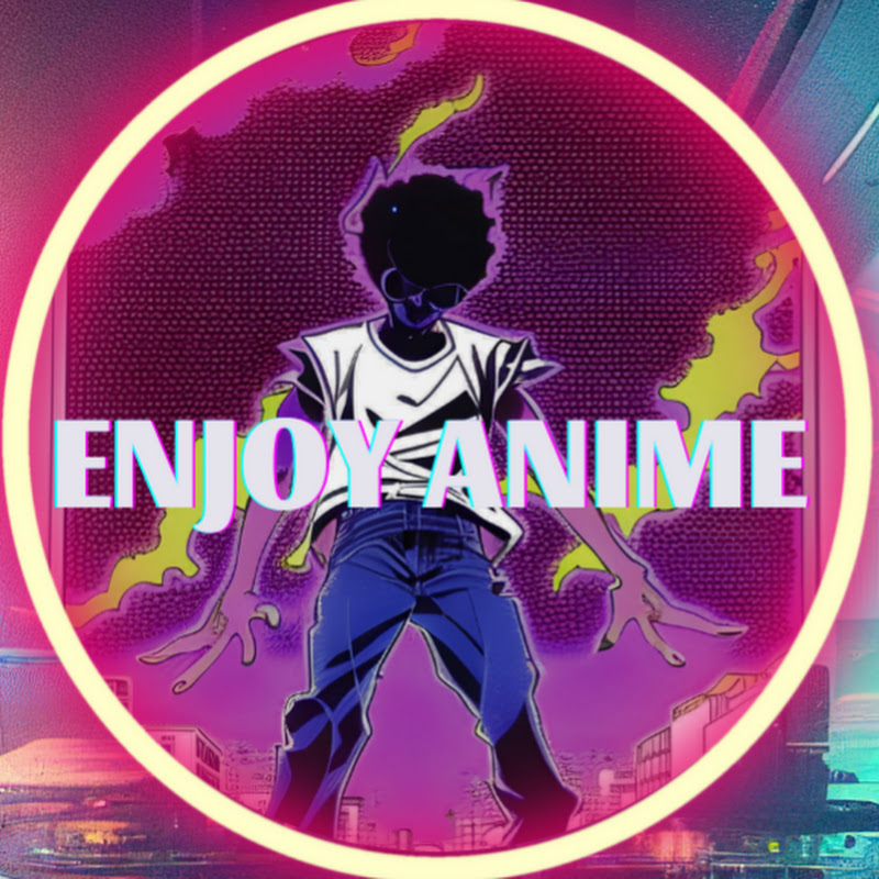Enjoy Anime