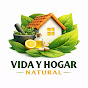 Vida y Hogar Natural