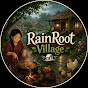RainRoot Village