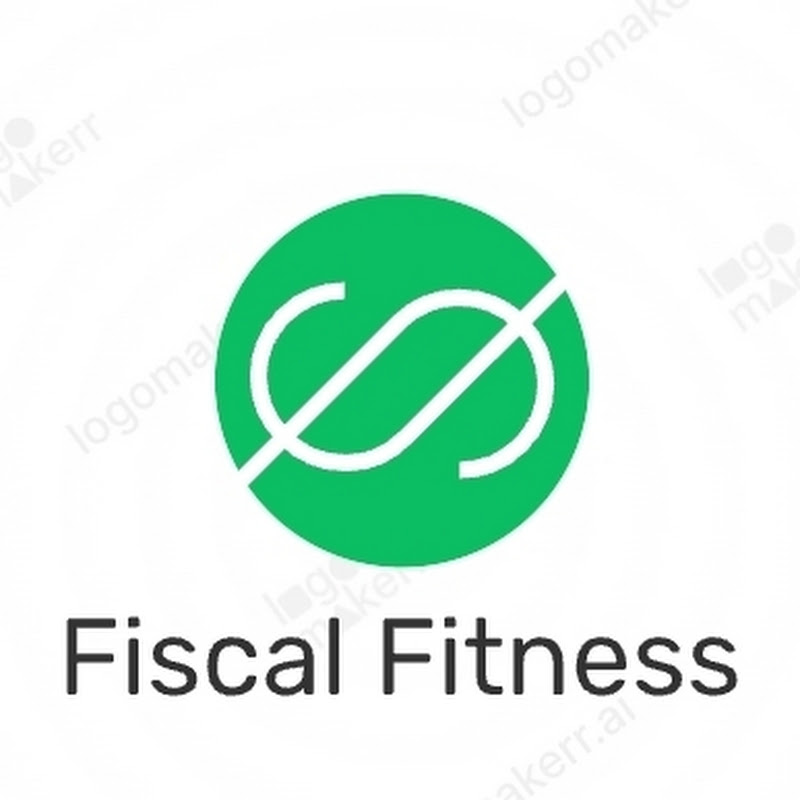 FISCAL FITNESS