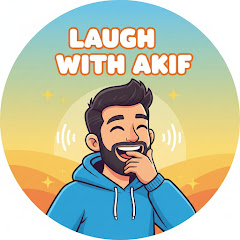 Laugh With Akif