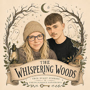 The Whispering Woods - Paranormal Spooky Stories