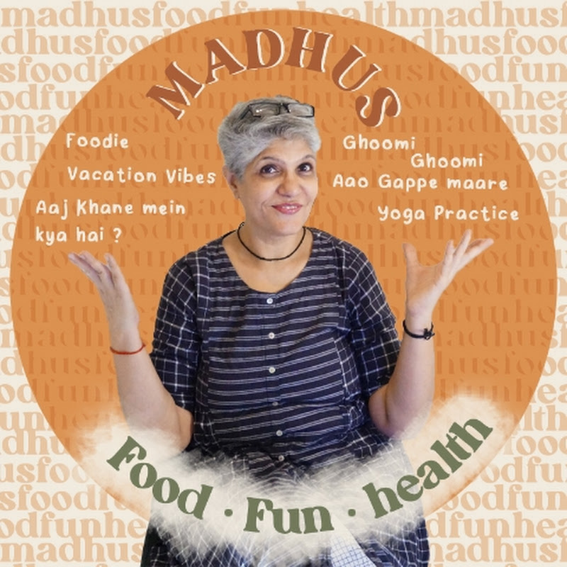 Madhu's Food Fun Health
