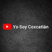 Yo Soy Coxcatlán
