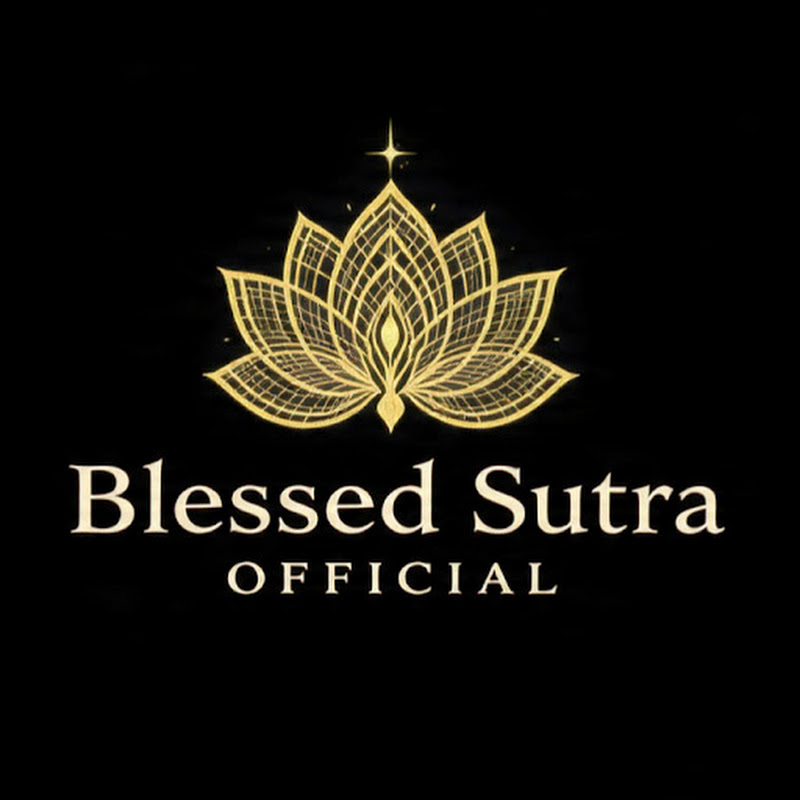BLESSED SUTRA