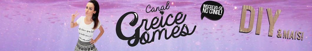 Canal Greice Gomes Avatar canale YouTube 