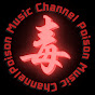 Poison Music Channel