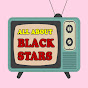 All About Black Stars