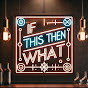If This, Then What logo
