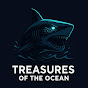 TREASURES OF THE OCEAN