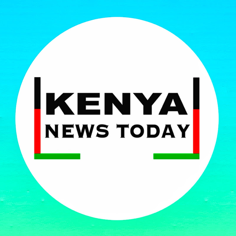 KENYA NEWS TODAY
