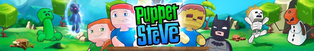 Puppet Steve - Minecraft, FNAF & Toy Unboxings Avatar channel YouTube 