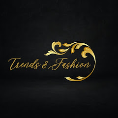 Trends and Fashion 