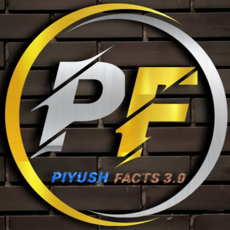 Piyush Facts 3.0