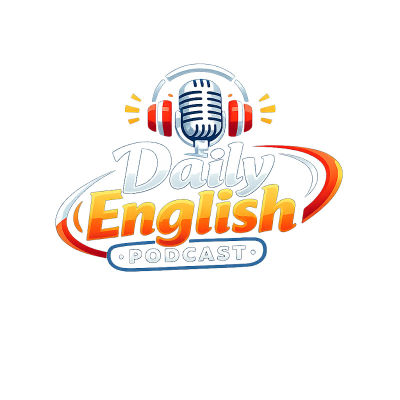 Daily English Podcast