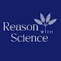 Reason with Science