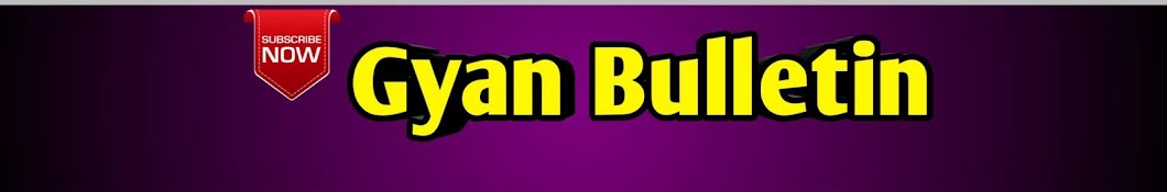 Gyan Bulletin YouTube channel avatar