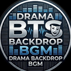 Drama Backdrop BGM