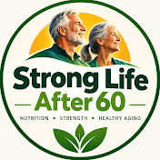 Strong Life After 60