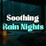 PE6Hzzlzh88-channel-avatar-Soothing Rain Nights