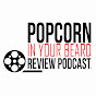 Popcorn In Your Beard Podcast logo