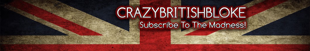 CrazyBritishBloke Awatar kanału YouTube