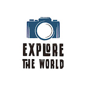 Explore The World