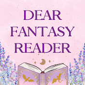 Dear Fantasy Reader Podcast