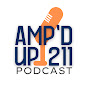 The AMP'D UP211 Podcast - @theampdup211podcast6 YouTube Profile Photo