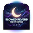 9wzF3n5tepE-channel-avatar-Slowed Reverb Night Songs