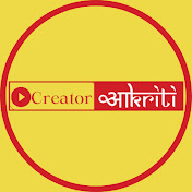 Creator Aakriti