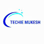 Techie Mukesh