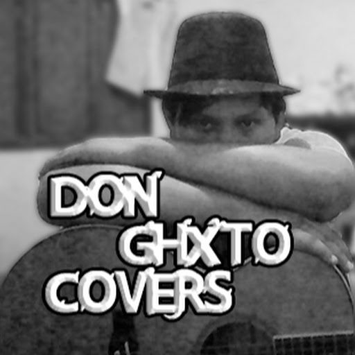 Don Ghxto Covers