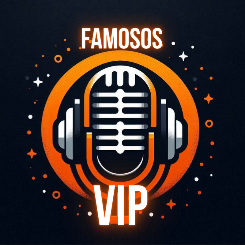 FAMOSOS VIP