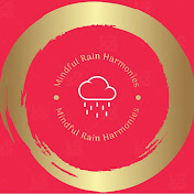 Mindful Rain Harmonies