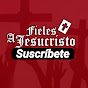 Fieles A Jesucristo
