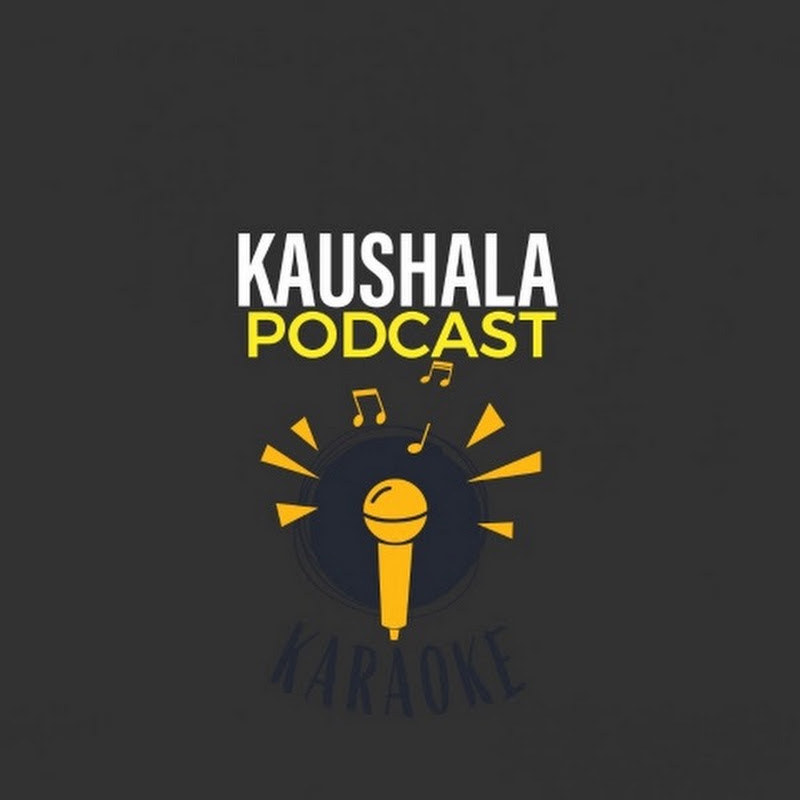 kaushala podcast