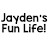 Jayden’s Fun Life!