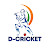 D- Cricket