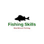 Fishing Skills