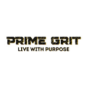 Live With Purpose With Prime Grit