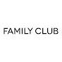 FAMILY CLUB