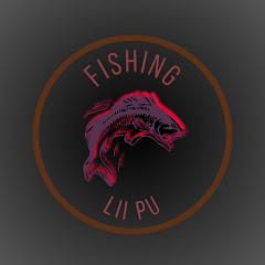 Lii Pu Fishing