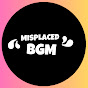 Misplaced BGM logo