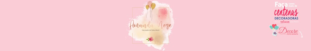 Amanda Nege DecoraÃ§Ã£o de Festas YouTube channel avatar