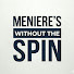 xhGrhZIbH6A-channel-avatar-Meniere's Without the Spin