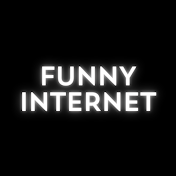 Funny Internet