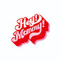 Hey!Mommy! Official